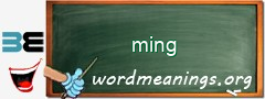 WordMeaning blackboard for ming